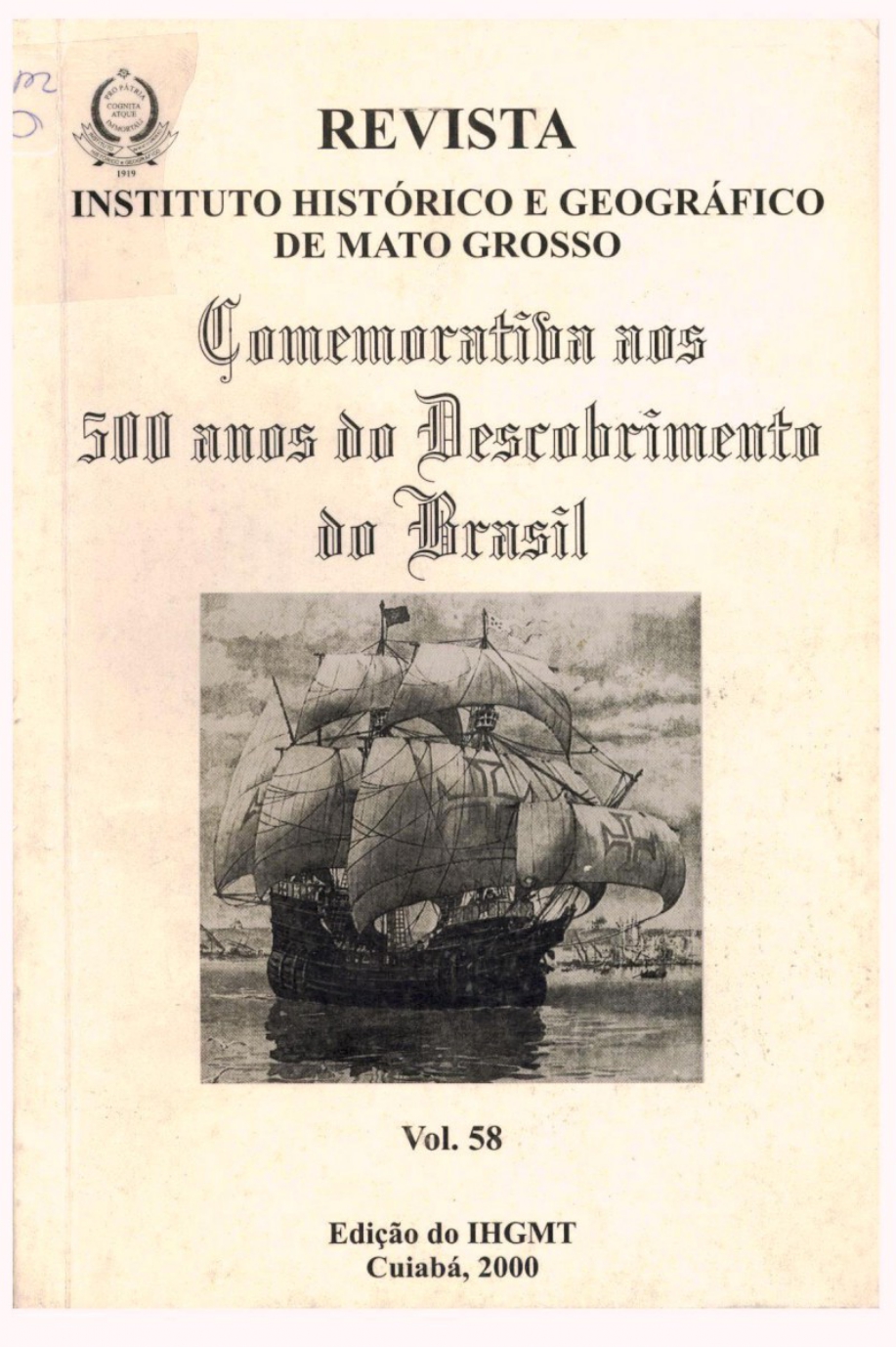 					Visualizar v. 1 n. 58 (2000): Revista do Instituto Histórico e Geográfico de Mato Grosso
				